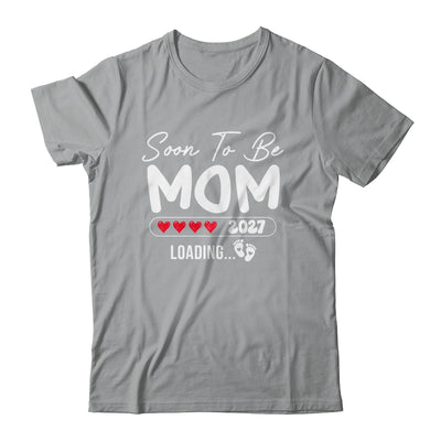 Soon To Be Mom 2027 Loading Promoted To Mom Est 2027 Shirt & Tank Top | siriusteestore