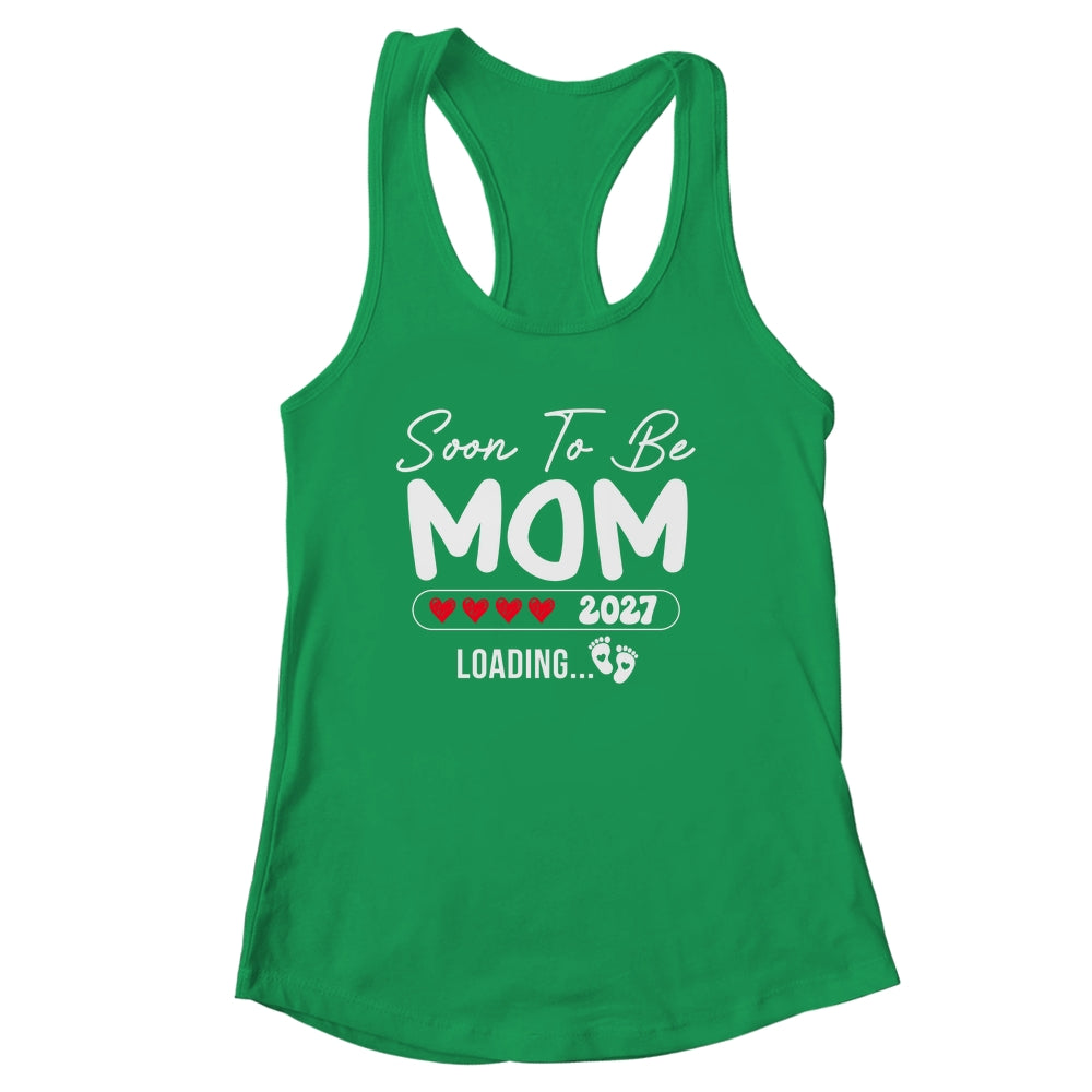 Soon To Be Mom 2027 Loading Promoted To Mom Est 2027 Shirt & Tank Top | siriusteestore