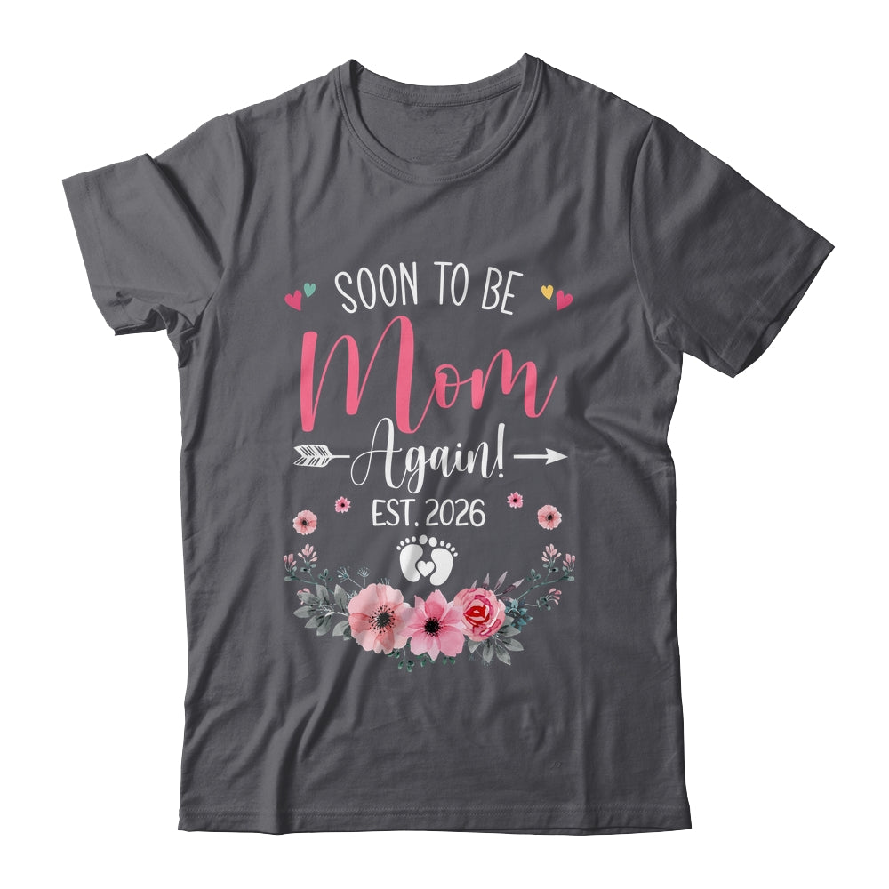 Soon To Be Mom Again Est 2026 Mothers Day Shirt & Tank Top | siriusteestore