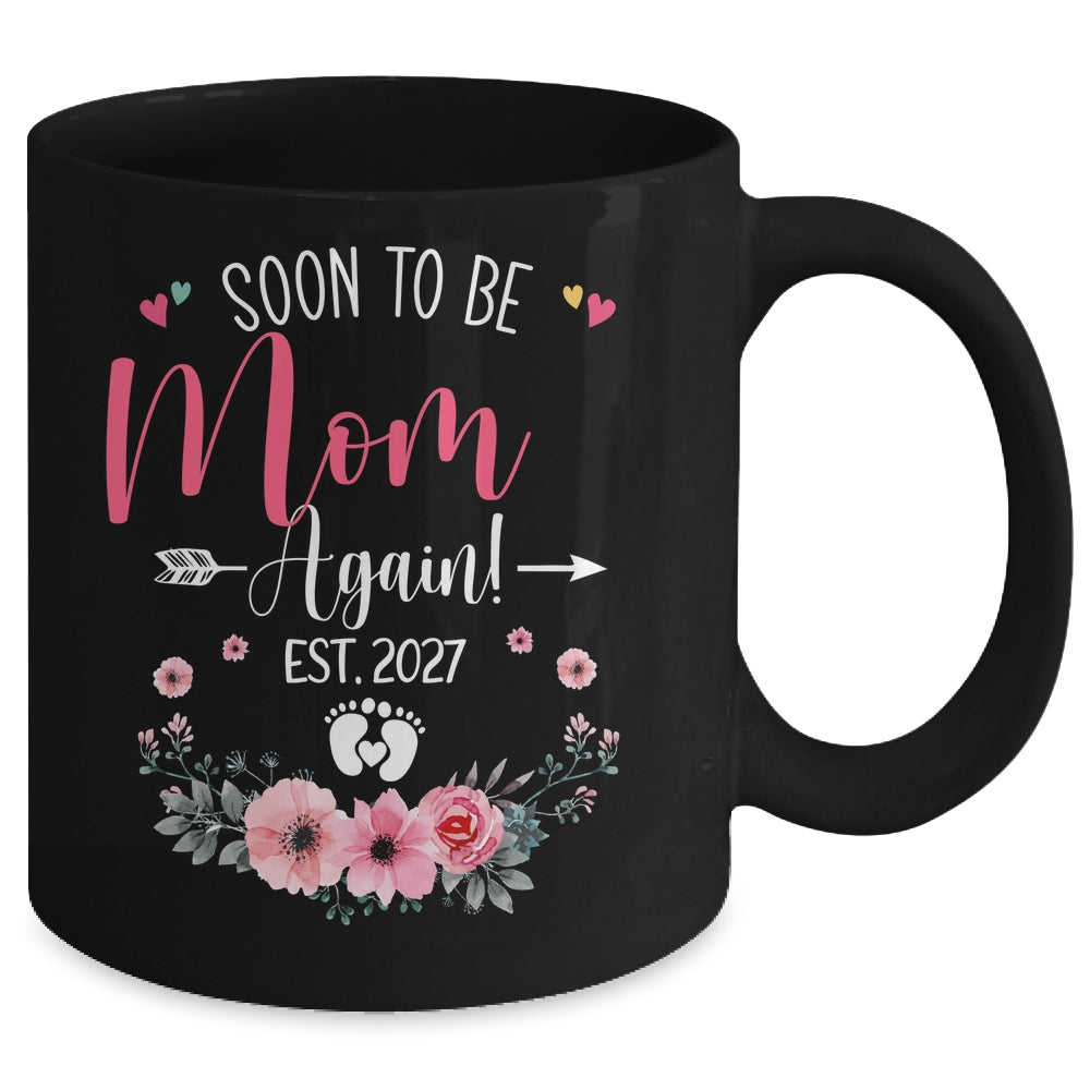 Soon To Be Mom Again Est 2027 Mothers Day Mug | siriusteestore