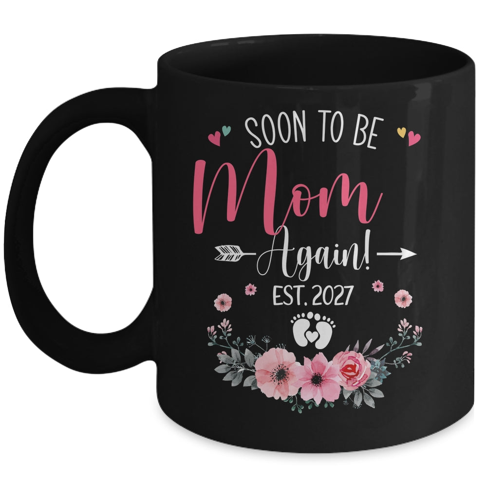 Soon To Be Mom Again Est 2027 Mothers Day Mug | siriusteestore