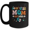 Soon To Be Mom Est 2025 Pregnancy Announcement Groovy Mug | siriusteestore