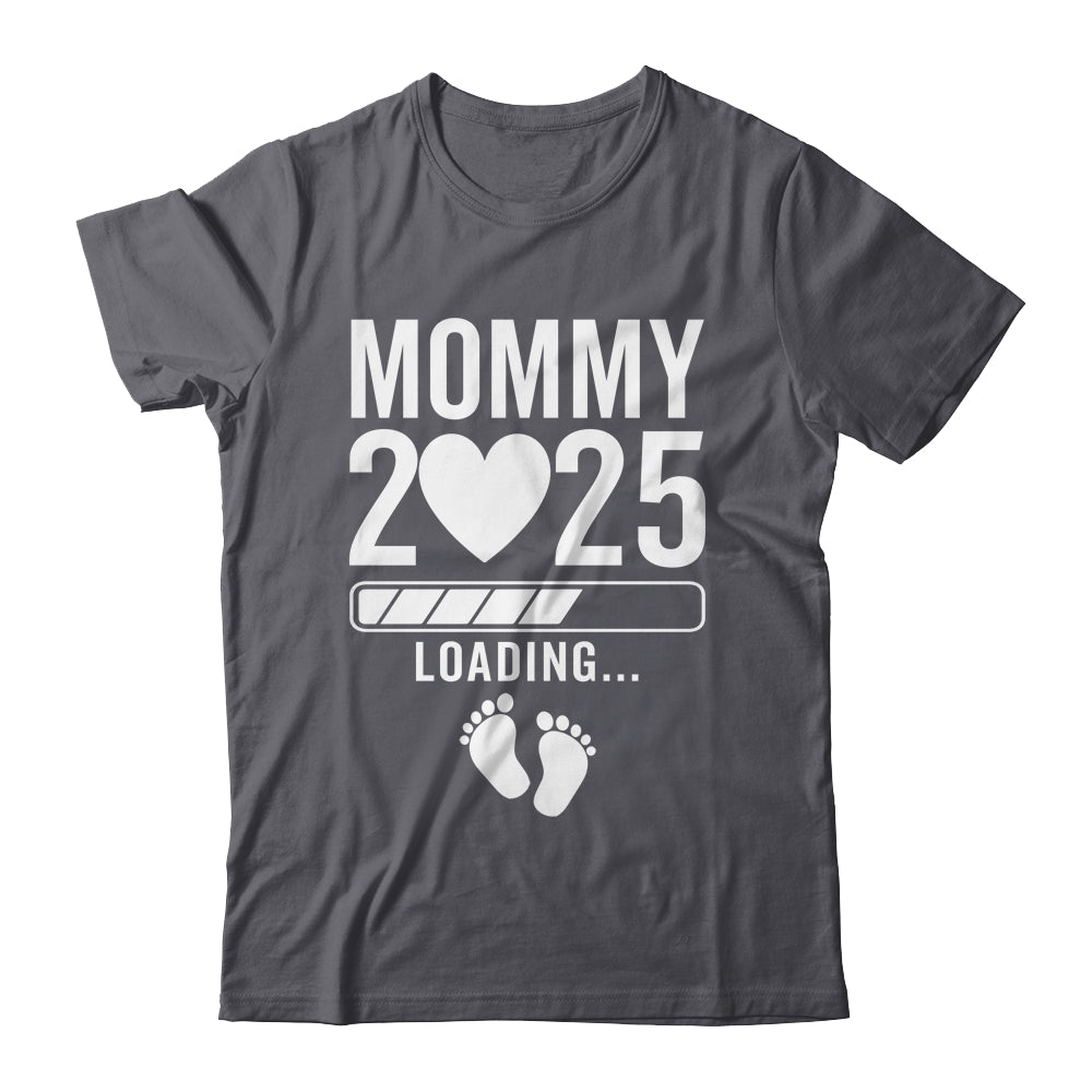 Soon To Be Mommy 2025 Pregnancy Announcement Loading Shirt & Tank Top | siriusteestore