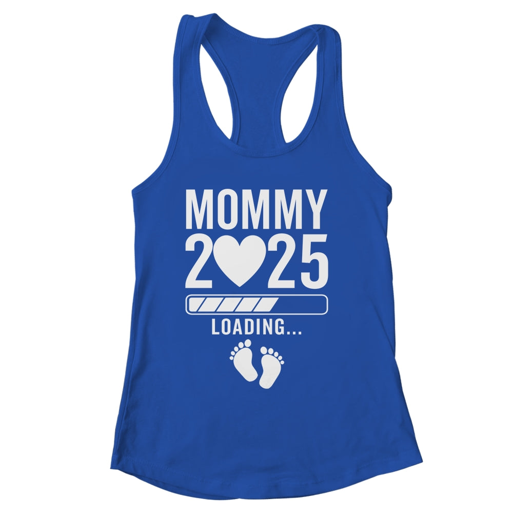 Soon To Be Mommy 2025 Pregnancy Announcement Loading Shirt & Tank Top | siriusteestore
