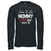 Soon To Be Mommy 2026 Loading Promoted To Mommy Est 2026 Shirt & Hoodie | siriusteestore