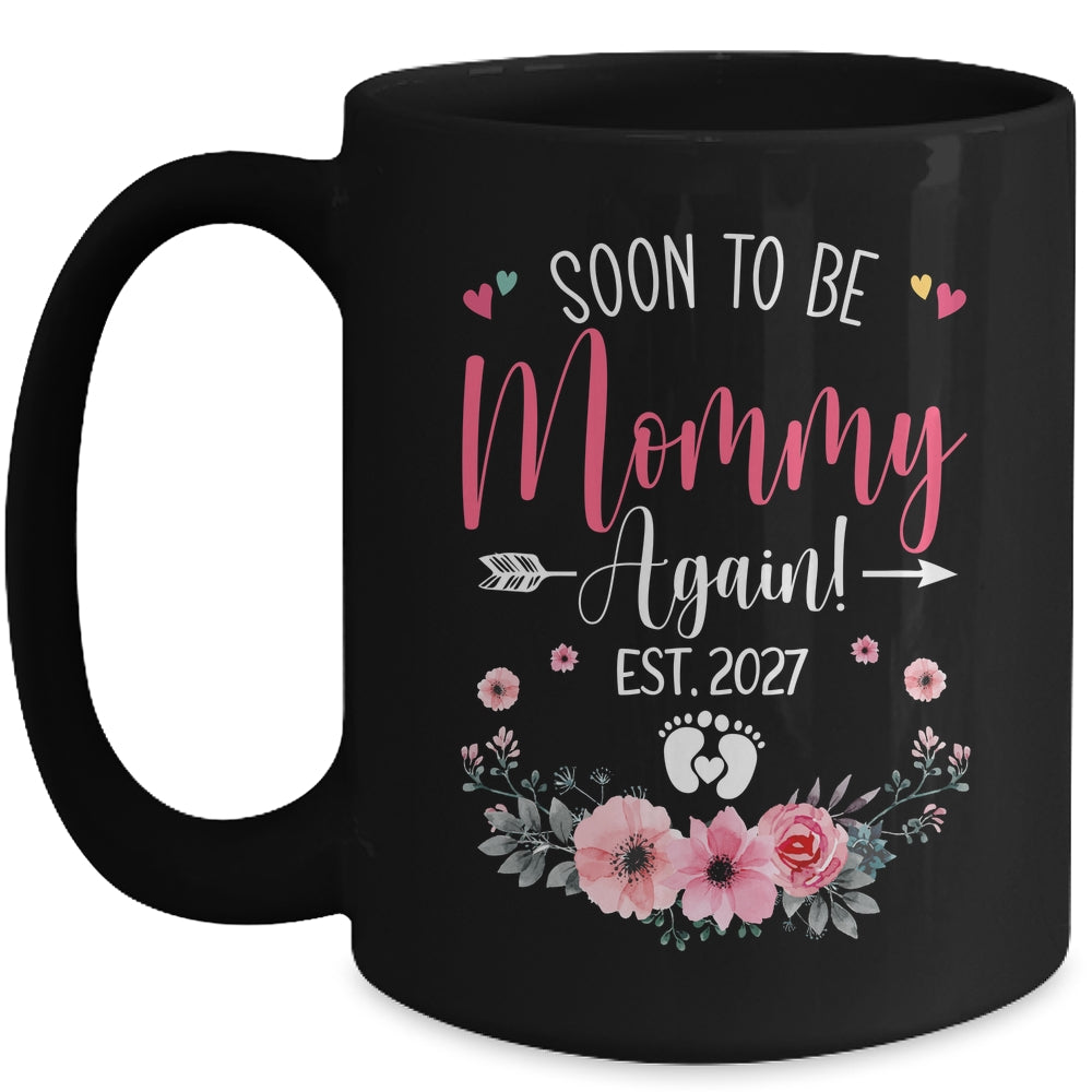 Soon To Be Mommy Again Est 2027 Mothers Day Mug | siriusteestore
