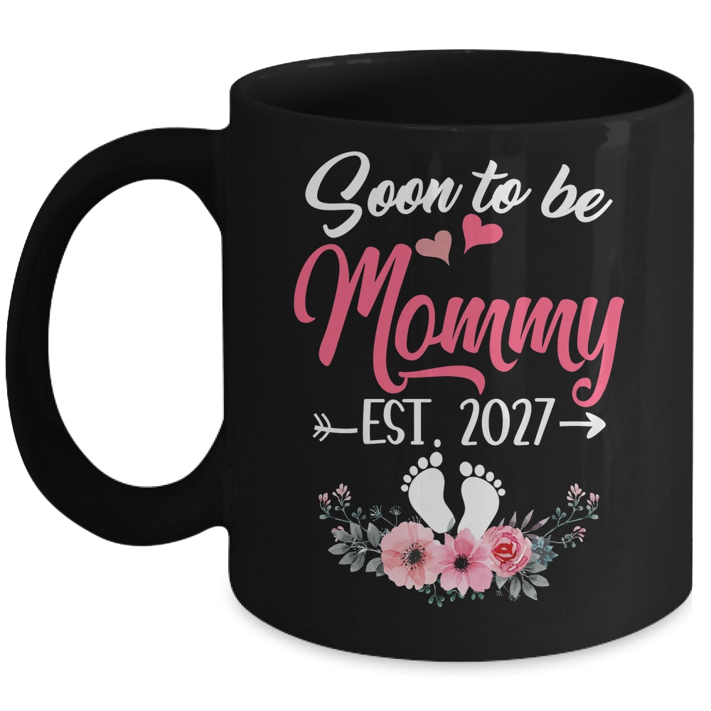 Soon To Be Mommy Est 2027 Mothers Day First Time Mommy Mug | siriusteestore