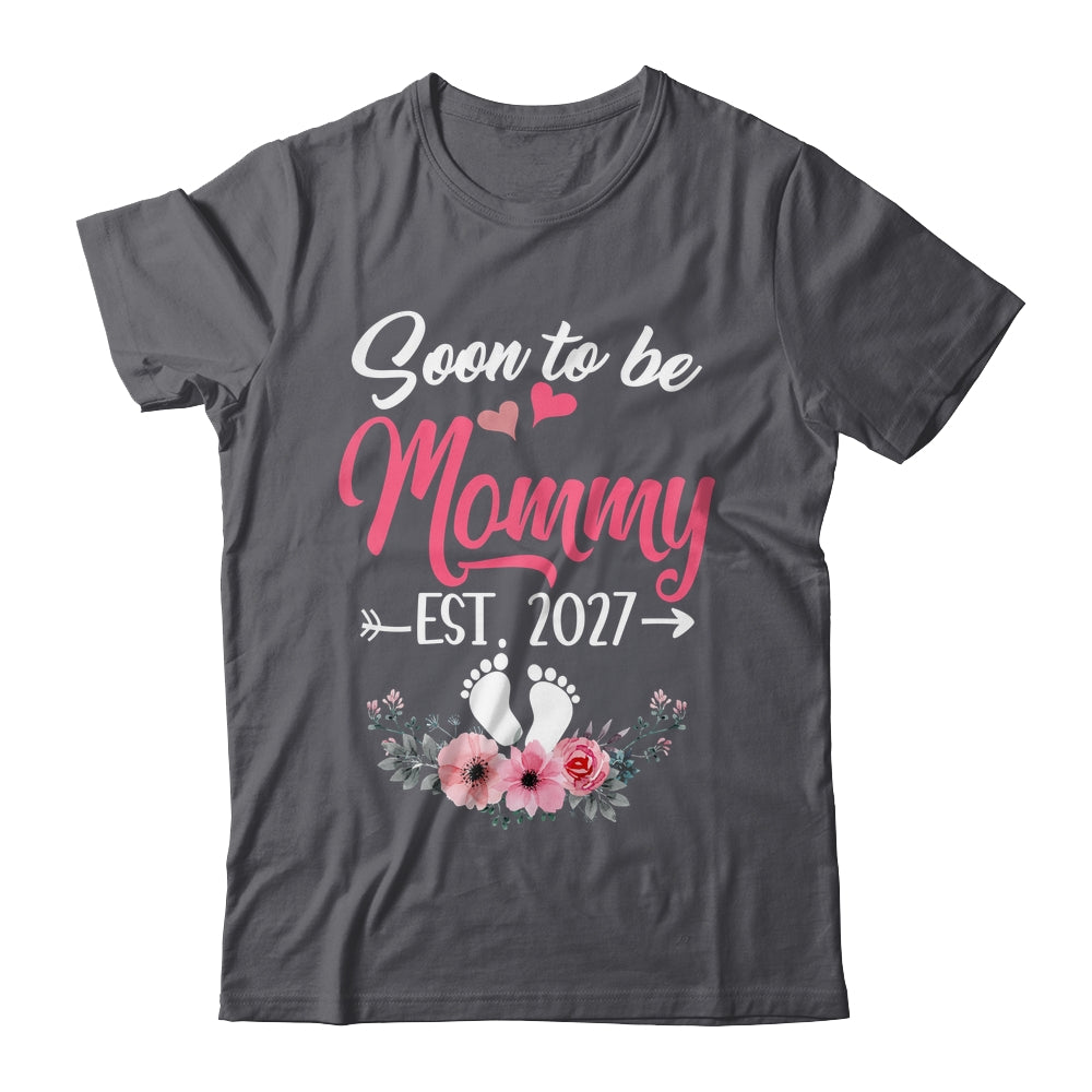 Soon To Be Mommy Est 2027 Mothers Day First Time Mommy Shirt & Tank Top | siriusteestore