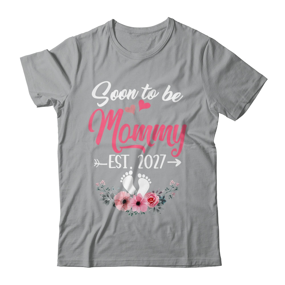 Soon To Be Mommy Est 2027 Mothers Day First Time Mommy Shirt & Tank Top | siriusteestore