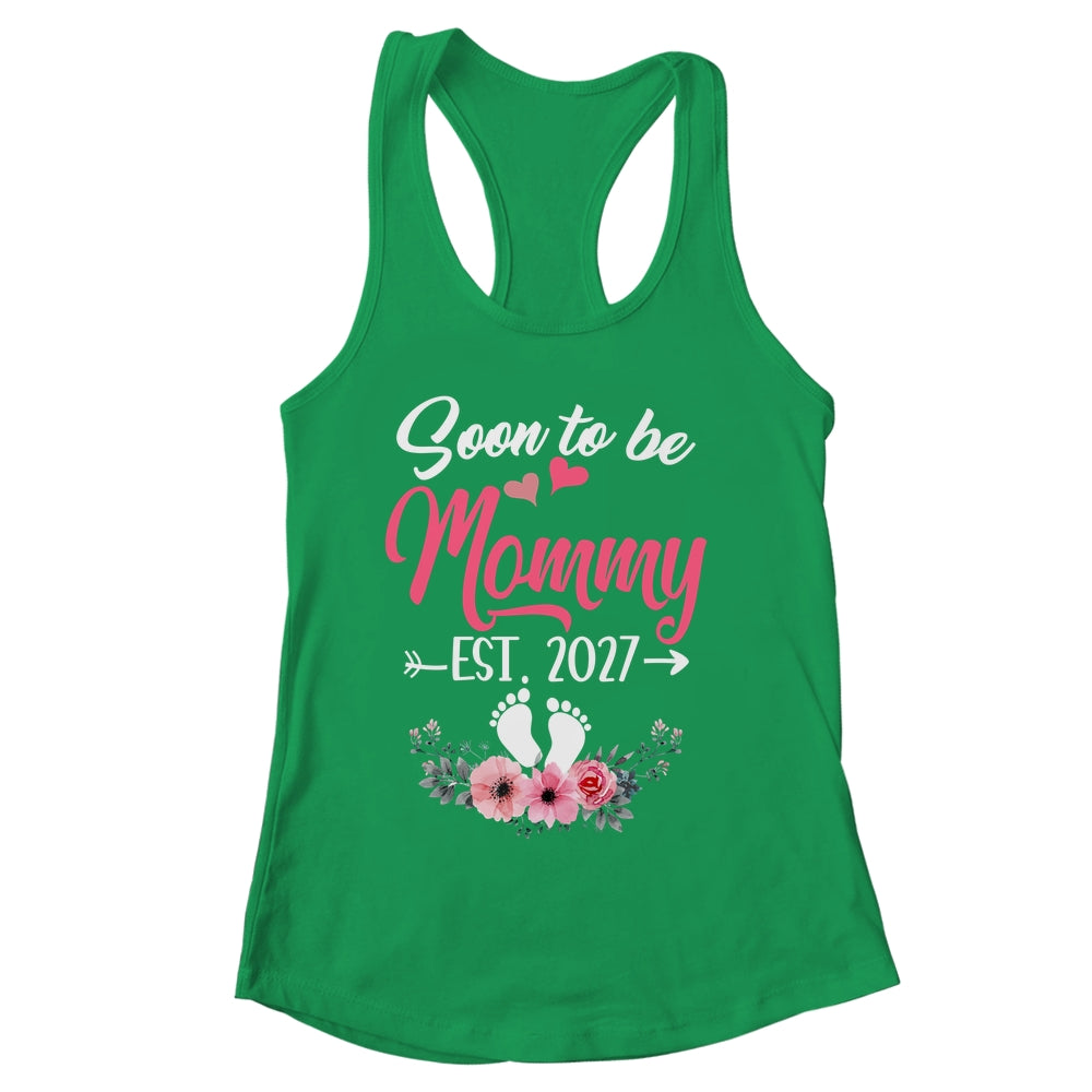 Soon To Be Mommy Est 2027 Mothers Day First Time Mommy Shirt & Tank Top | siriusteestore