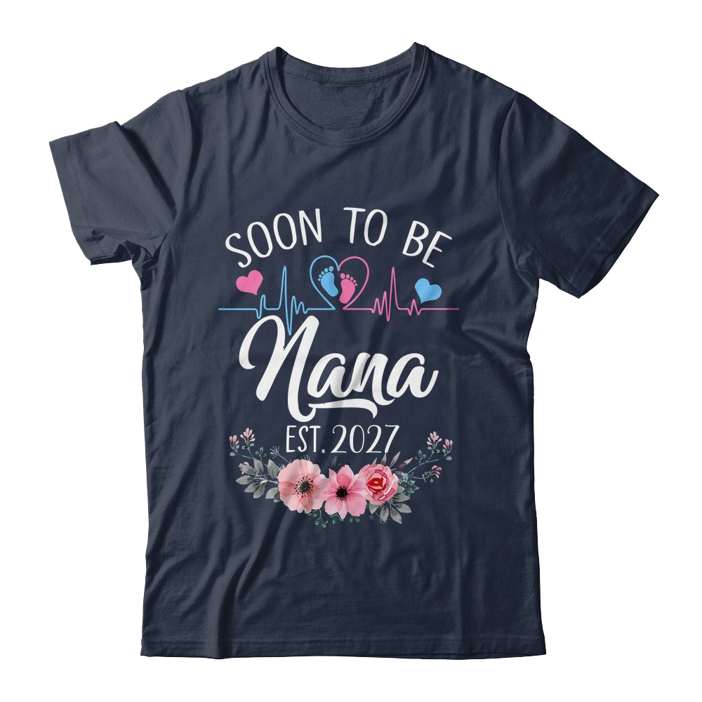 Soon To Be Nana 2027 First Time Pregnancy Announcement Shirt & Tank Top | siriusteestore