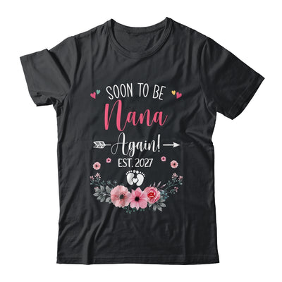 Soon To Be Nana Again Est 2027 Mothers Day Shirt & Tank Top | siriusteestore