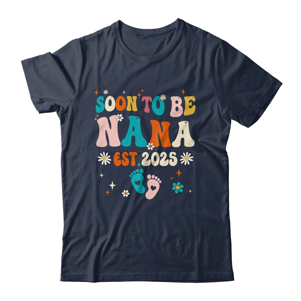 Soon To Be Nana Est 2025 Pregnancy Announcement Groovy Shirt & Tank Top | siriusteestore