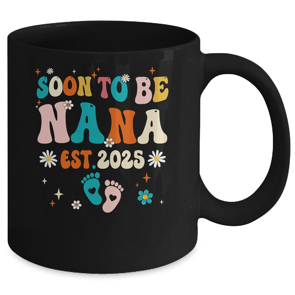 Soon To Be Nana Est 2025 Pregnancy Announcement Groovy Mug | siriusteestore