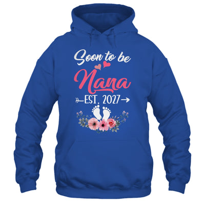 Soon To Be Nana Est 2027 Mothers Day First Time Nana Shirt & Tank Top | siriusteestore