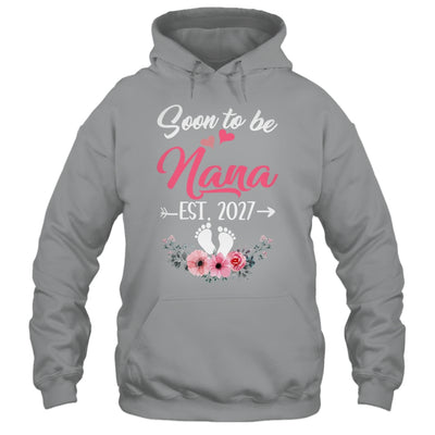 Soon To Be Nana Est 2027 Mothers Day First Time Nana Shirt & Tank Top | siriusteestore