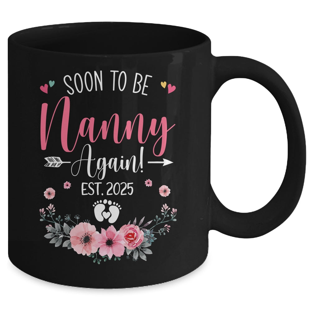 Soon To Be Nanny Again Est 2025 Mothers Day Mug | siriusteestore