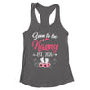 Soon To Be Nanny Est 2026 Mothers Day First Time Nanny Shirt & Tank Top | siriusteestore