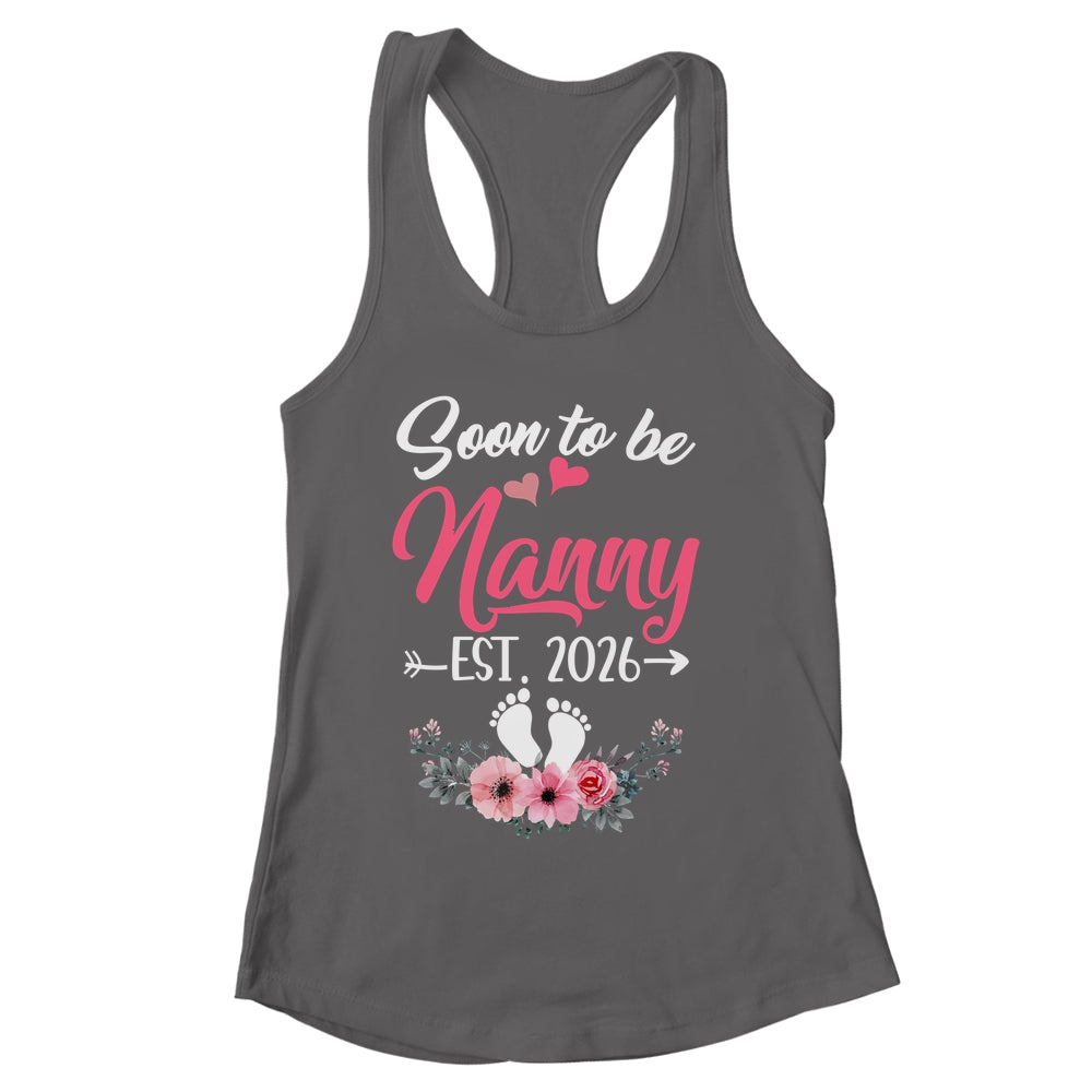 Soon To Be Nanny Est 2026 Mothers Day First Time Nanny Shirt & Tank Top | siriusteestore