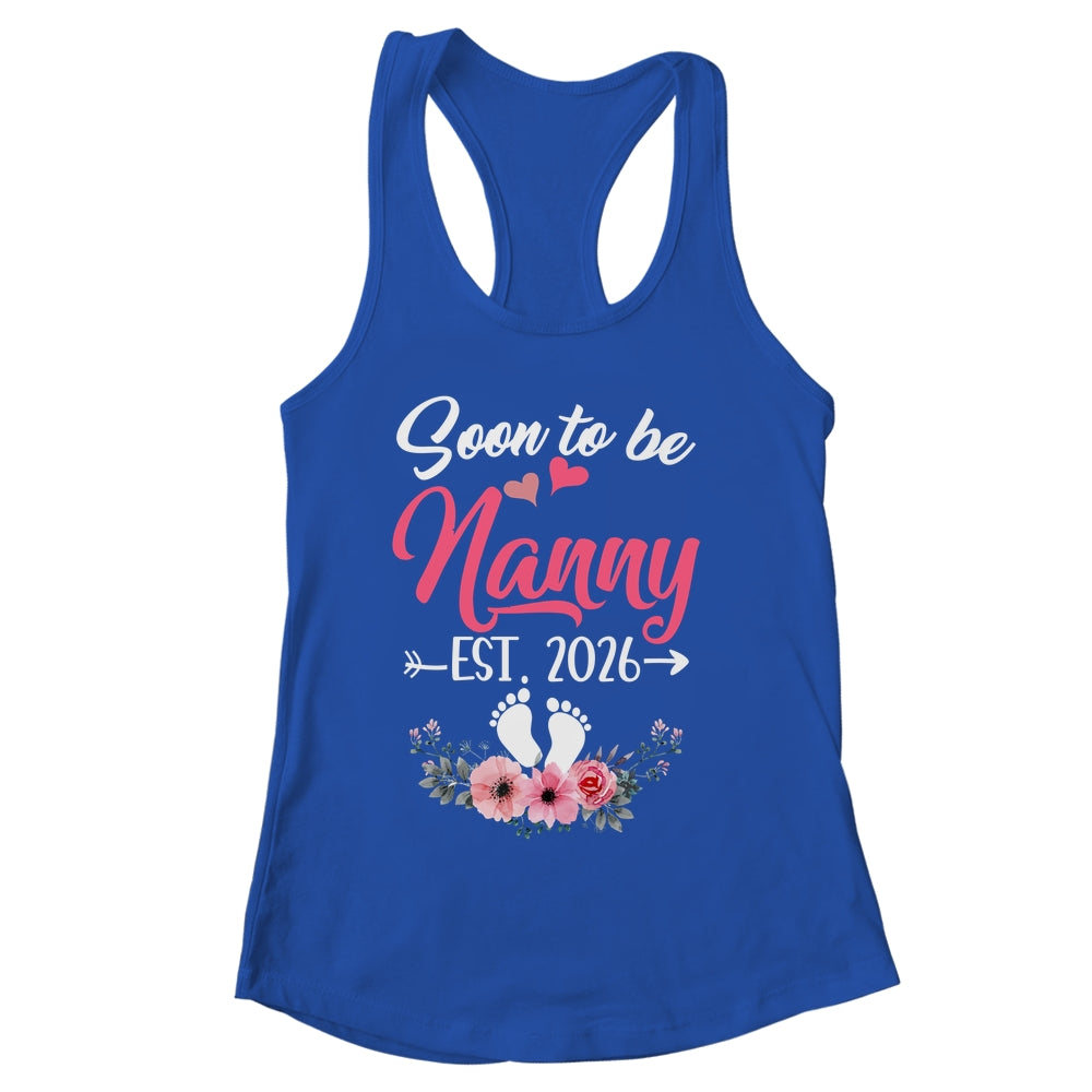 Soon To Be Nanny Est 2026 Mothers Day First Time Nanny Shirt & Tank Top | siriusteestore