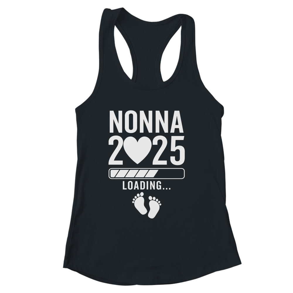 Soon To Be Nonna 2025 Pregnancy Announcement Loading Shirt & Tank Top | siriusteestore
