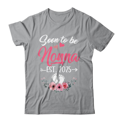 Soon To Be Nonna Est 2025 Mothers Day First Time Nonna Shirt & Tank Top | siriusteestore