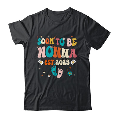Soon To Be Nonna Est 2025 Pregnancy Announcement Groovy Shirt & Tank Top | siriusteestore