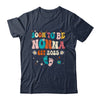 Soon To Be Nonna Est 2025 Pregnancy Announcement Groovy Shirt & Tank Top | siriusteestore
