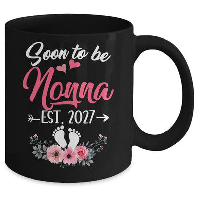 Soon To Be Nonna Est 2027 Mothers Day First Time Nonna Mug | siriusteestore