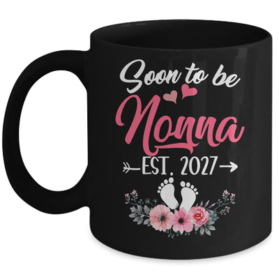 Soon To Be Nonna Est 2027 Mothers Day First Time Nonna Mug | siriusteestore
