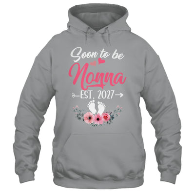 Soon To Be Nonna Est 2027 Mothers Day First Time Nonna Shirt & Tank Top | siriusteestore