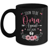 Soon To Be Oma Again Est 2025 Mothers Day Mug | siriusteestore
