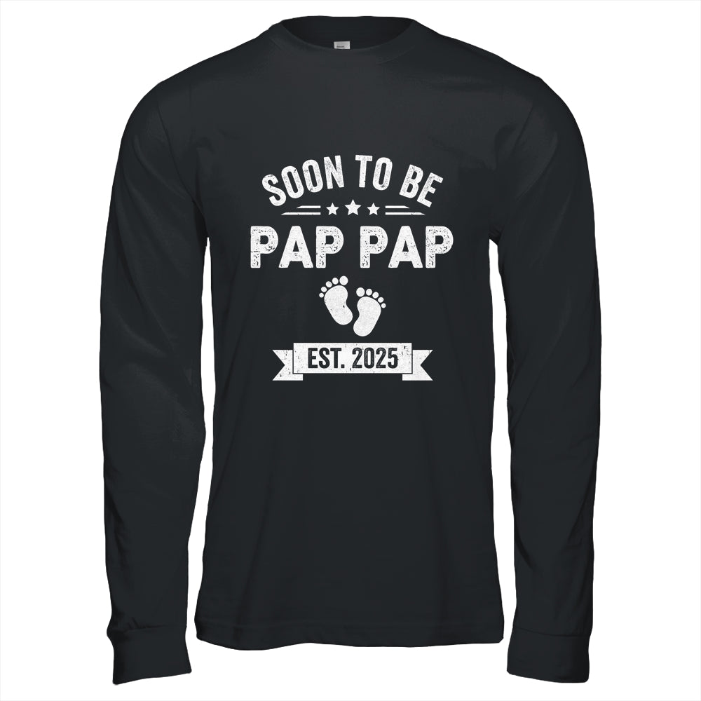 Soon To Be Pap Pap 2025 Fathers Day First Time Pap Pap Shirt & Hoodie | siriusteestore