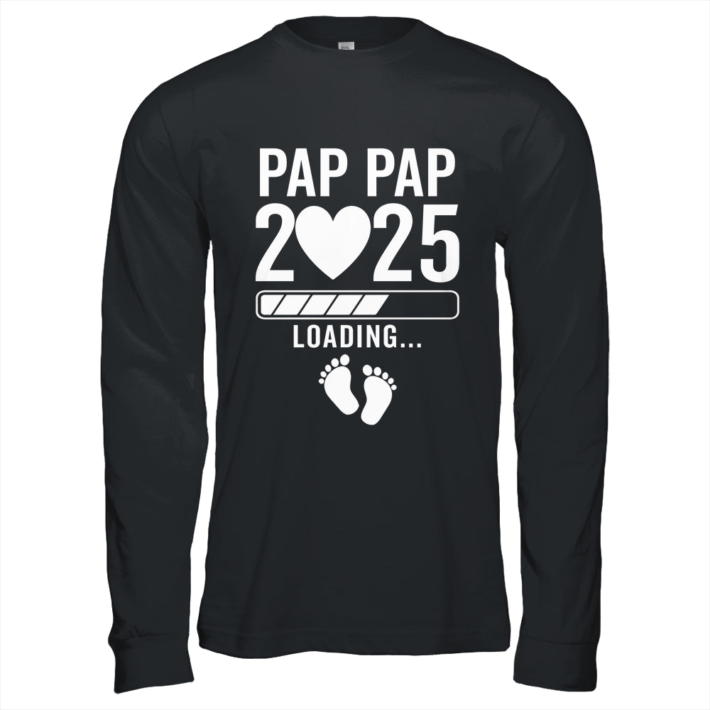 Soon To Be Pap Pap 2025 Pregnancy Announcement Loading Shirt & Hoodie | siriusteestore