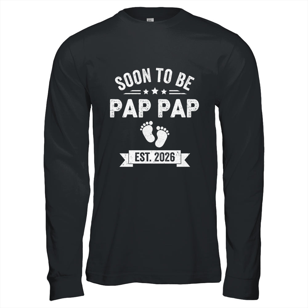 Soon To Be Pap Pap 2026 Fathers Day First Time Pap Pap Shirt & Hoodie | siriusteestore