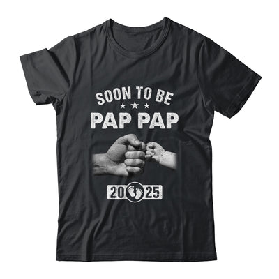 Soon To Be Pap Pap Est 2025 Fathers Day First Time New Shirt & Hoodie | siriusteestore
