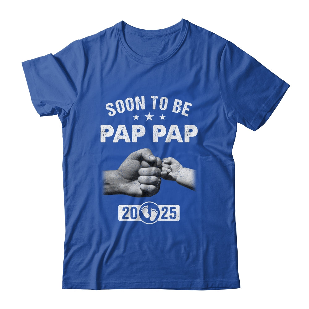 Soon To Be Pap Pap Est 2025 Fathers Day First Time New Shirt & Hoodie | siriusteestore
