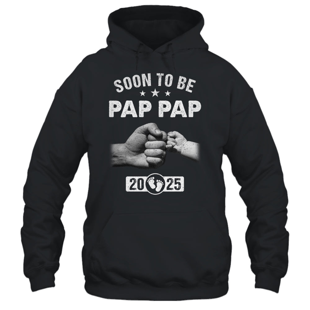 Soon To Be Pap Pap Est 2025 Fathers Day First Time New Shirt & Hoodie | siriusteestore