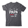 Soon To Be Papa 2025 Loading Promoted To Papa Est 2025 Shirt & Hoodie | siriusteestore