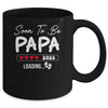 Soon To Be Papa 2025 Loading Promoted To Papa Est 2025 Mug | siriusteestore