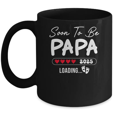 Soon To Be Papa 2025 Loading Promoted To Papa Est 2025 Mug | siriusteestore