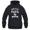 Soon To Be Papa 2026 Fathers Day First Time Papa Shirt & Hoodie | siriusteestore