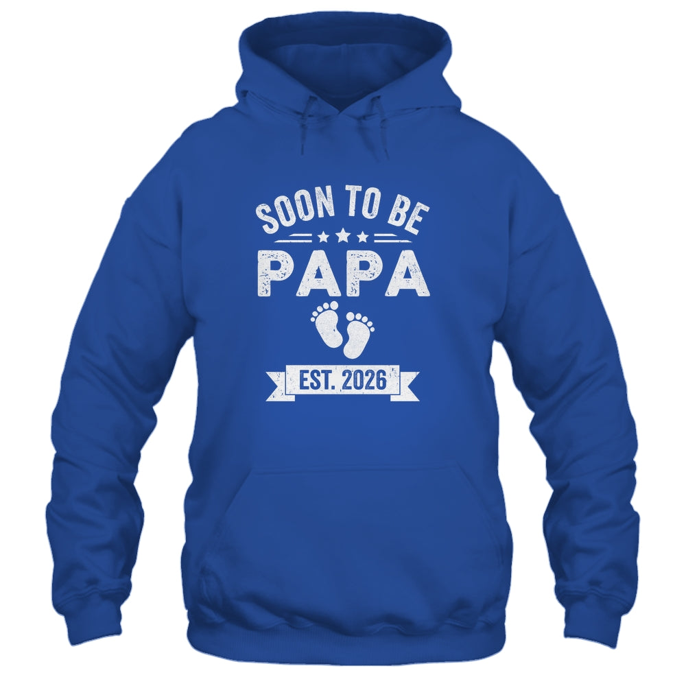 Soon To Be Papa 2026 Fathers Day First Time Papa Shirt & Hoodie | siriusteestore