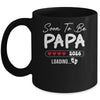 Soon To Be Papa 2026 Loading Promoted To Papa Est 2026 Mug | siriusteestore