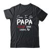 Soon To Be Papa 2026 Loading Promoted To Papa Est 2026 Shirt & Hoodie | siriusteestore
