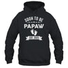 Soon To Be Papaw 2025 Fathers Day First Time Papaw Shirt & Hoodie | siriusteestore