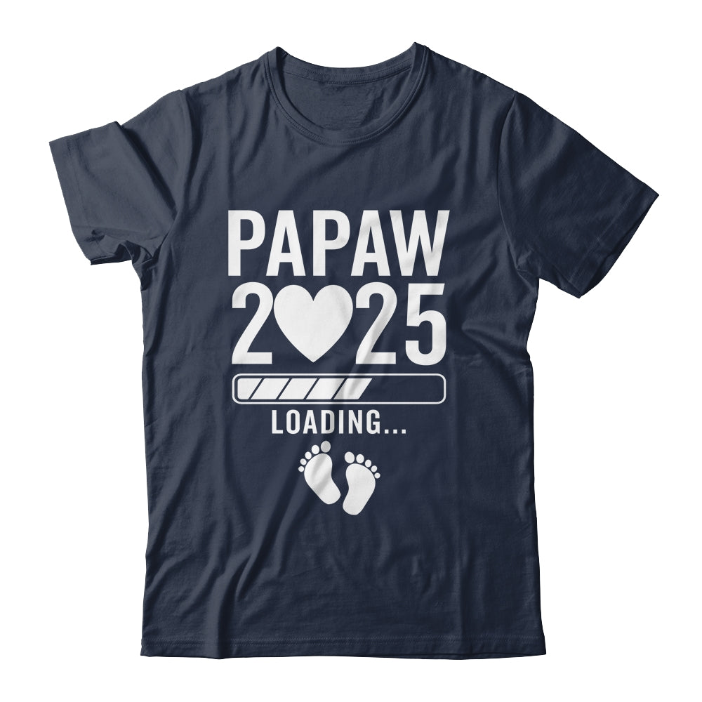 Soon To Be Papaw 2025 Pregnancy Announcement Loading Shirt & Hoodie | siriusteestore