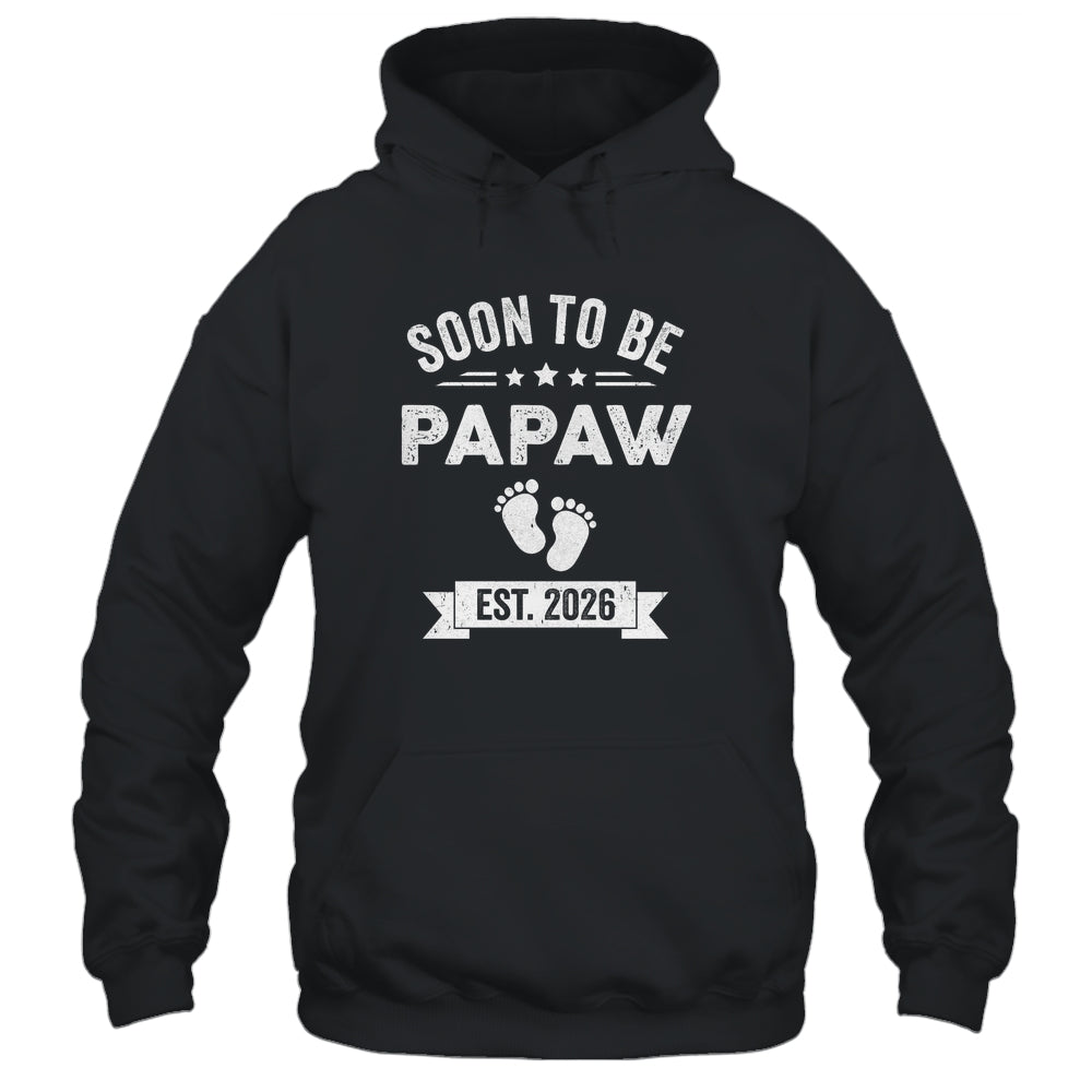 Soon To Be Papaw 2026 Fathers Day First Time Papaw Shirt & Hoodie | siriusteestore