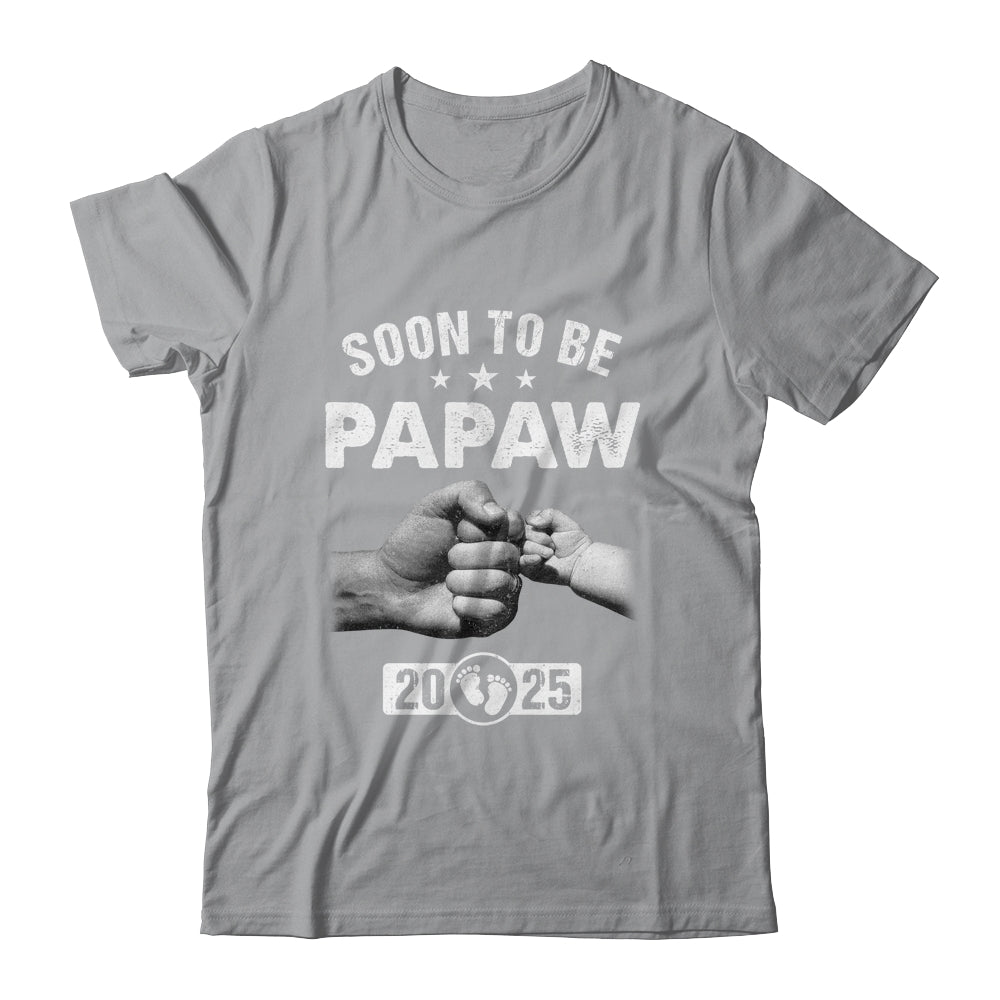 Soon To Be Papaw Est 2025 Fathers Day First Time New Papaw Shirt & Hoodie | siriusteestore