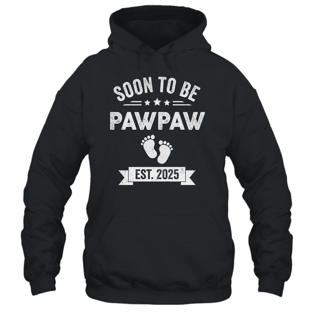 Soon To Be Pawpaw 2025 Fathers Day First Time Pawpaw Shirt & Hoodie | siriusteestore